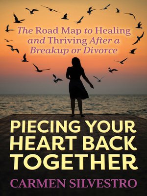 cover image of Piecing Your Heart Back Together